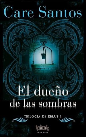 EL DUEÑO DE LAS SOMBRAS | 9788416075829 | SANTOS, CARE | Llibreria Online de Banyoles | Comprar llibres en català i castellà online