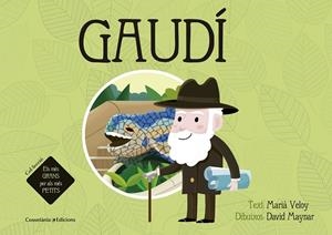 GAUDÍ | 9788490344019 | VELOY PLANAS, MARIÀ | Llibreria L'Altell - Llibreria Online de Banyoles | Comprar llibres en català i castellà online - Llibreria de Girona