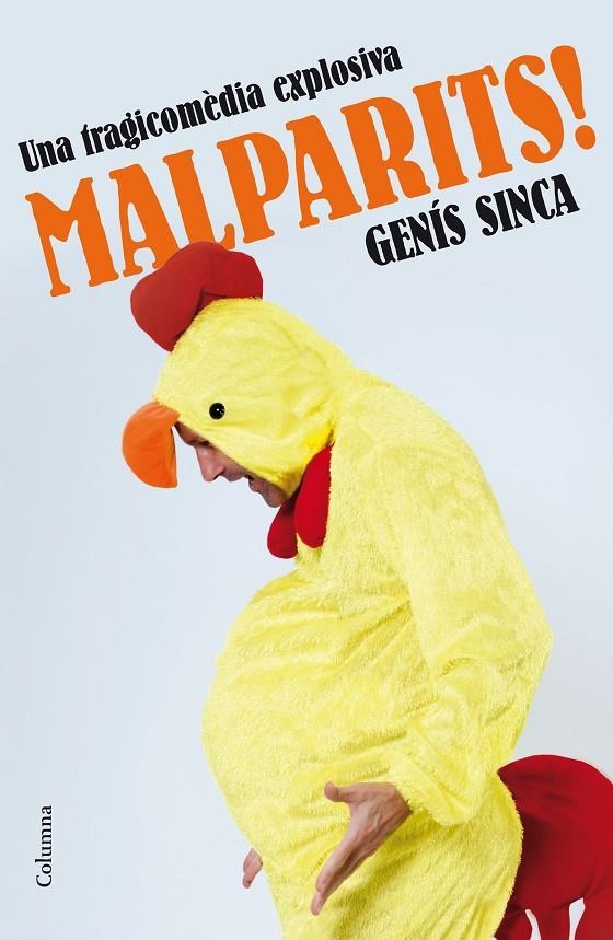 MALPARITS! | 9788466420631 | GENÍS SINCA ALGUÉ | Llibreria L'Altell - Llibreria Online de Banyoles | Comprar llibres en català i castellà online - Llibreria de Girona