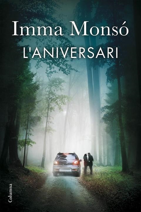 ANIVERSARI, L' | 9788466420648 | MONSÓ, IMMA | Llibreria L'Altell - Llibreria Online de Banyoles | Comprar llibres en català i castellà online - Llibreria de Girona
