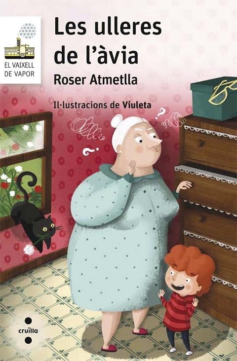 ULLERES DE L'ÀVIA, LES | 9788466140072 | ATMETLLA ANDREU, ROSER | Llibreria L'Altell - Llibreria Online de Banyoles | Comprar llibres en català i castellà online - Llibreria de Girona