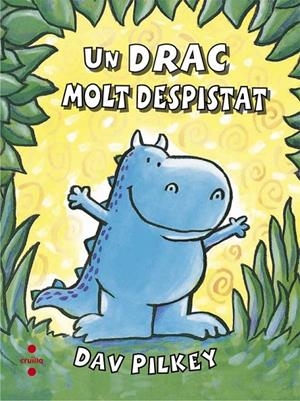 DRAC MOLT DESPISTAT, UN | 9788466140119 | PILKEY, DAV | Llibreria L'Altell - Llibreria Online de Banyoles | Comprar llibres en català i castellà online - Llibreria de Girona
