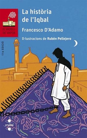 HISTORIA DE L'IQBAL, LA | 9788466140263 | D'ADAMO, FRANCESCO | Llibreria Online de Banyoles | Comprar llibres en català i castellà online