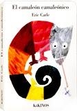 EL CAMALEÓN CAMALEÓNICO | 9788488342546 | CARLE, ERIC | Llibreria L'Altell - Llibreria Online de Banyoles | Comprar llibres en català i castellà online - Llibreria de Girona