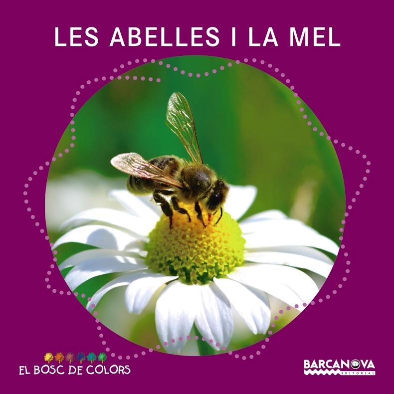 ABELLES I LA MEL, LES | 9788448938796 | BALDÓ, ESTEL/GIL, ROSA/SOLIVA, MARIA | Llibreria L'Altell - Llibreria Online de Banyoles | Comprar llibres en català i castellà online - Llibreria de Girona