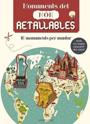 MONUMENTS DEL MÓN. RETALLABLES | 9788416368594 | LAROUSSE EDITORIAL | Llibreria L'Altell - Llibreria Online de Banyoles | Comprar llibres en català i castellà online - Llibreria de Girona