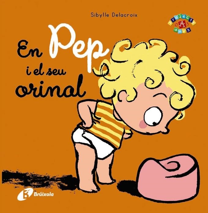 EN PEP I EL SEU ORINAL | 9788499066769 | DELACROIX, SIBYLLE | Llibreria L'Altell - Llibreria Online de Banyoles | Comprar llibres en català i castellà online - Llibreria de Girona