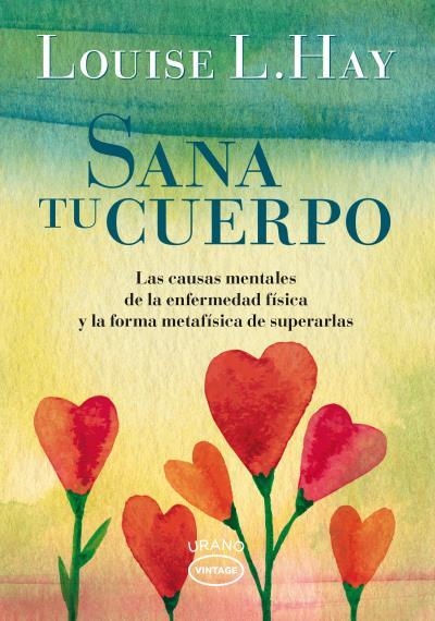 SANA TU CUERPO | 9788479539351 | HAY, LOUISE | Llibreria L'Altell - Llibreria Online de Banyoles | Comprar llibres en català i castellà online - Llibreria de Girona