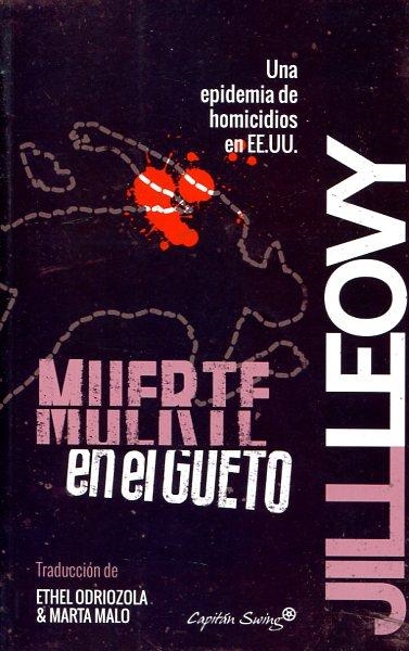 MUERTE EN EL GUETO | 9788494444586 | LEOVY, JILL | Llibreria L'Altell - Llibreria Online de Banyoles | Comprar llibres en català i castellà online - Llibreria de Girona