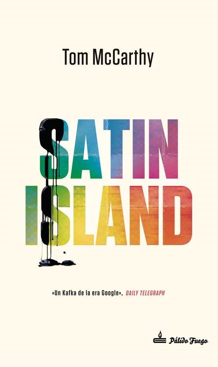 SATIN ISLAND | 9788494365577 | TOM MCCARTHY | Llibreria Online de Banyoles | Comprar llibres en català i castellà online