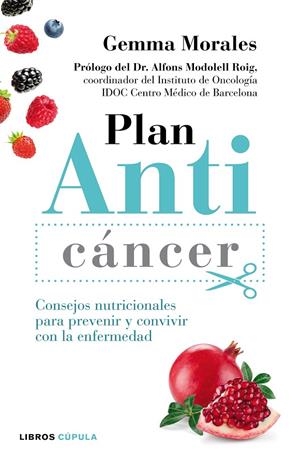 PLAN ANTICÁNCER | 9788448022150 | MORALES, GEMMA | Llibreria Online de Banyoles | Comprar llibres en català i castellà online
