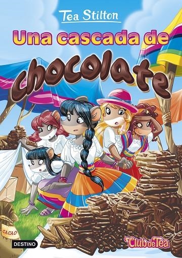 CASCADA DE CHOCOLATE, UNA | 9788408152583 | STILTON, TEA | Llibreria L'Altell - Llibreria Online de Banyoles | Comprar llibres en català i castellà online - Llibreria de Girona