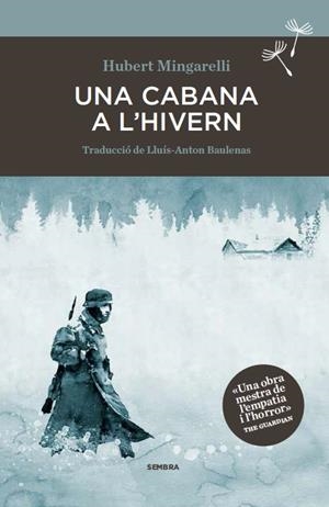 CABANA A L'HIVERN, UNA | 9788494373671 | MINGARELLI, HUBERT | Llibreria L'Altell - Llibreria Online de Banyoles | Comprar llibres en català i castellà online - Llibreria de Girona