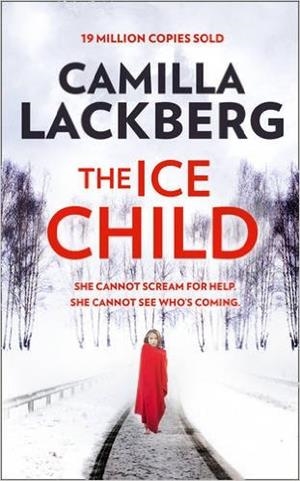 THE ICE CHILD | 9780007518340 | LACKBERG CAMILL | Llibreria L'Altell - Llibreria Online de Banyoles | Comprar llibres en català i castellà online - Llibreria de Girona