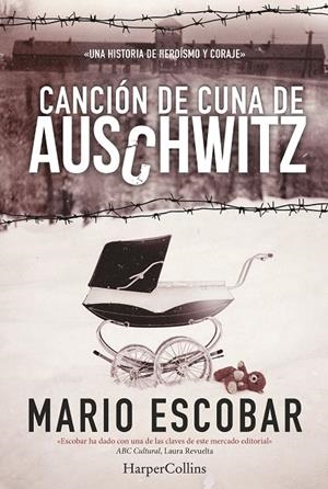 CANCIÓN DE CUNA DE AUSCHWITZ | 9788416502158 | ESCOBAR, MARIO | Llibreria L'Altell - Llibreria Online de Banyoles | Comprar llibres en català i castellà online - Llibreria de Girona