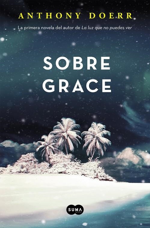 SOBRE GRACE | 9788483658802 | DOERR, ANTHONY | Llibreria L'Altell - Llibreria Online de Banyoles | Comprar llibres en català i castellà online - Llibreria de Girona