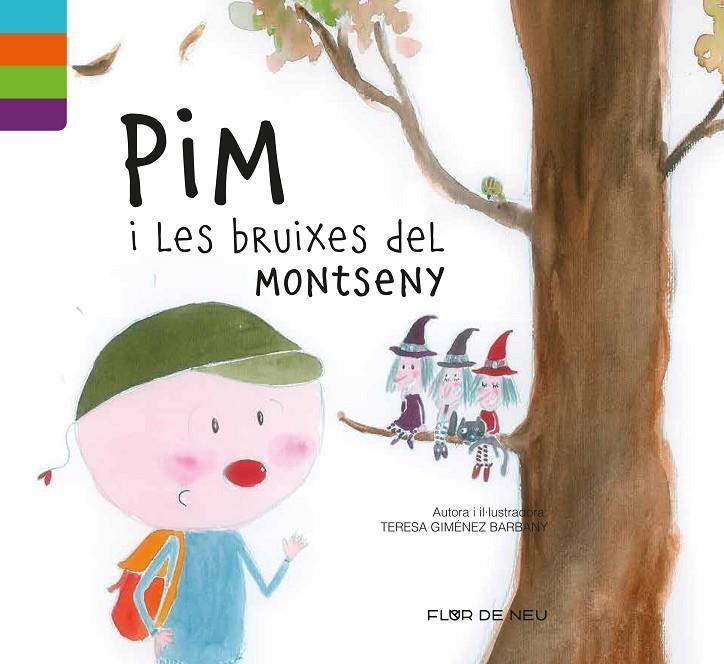 PIM I LA BRUIXA DEL MONTSENY | 9788480905978 | GIMÉNEZ BARBANY, TERESA | Llibreria L'Altell - Llibreria Online de Banyoles | Comprar llibres en català i castellà online - Llibreria de Girona
