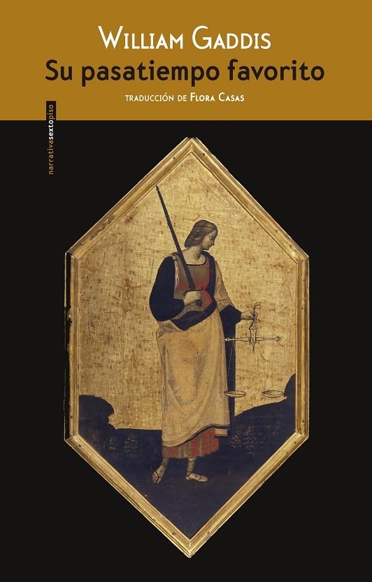 SU PASATIEMPO FAVORITO | 9788416358120 | GADDIS, WILLIAM | Llibreria Online de Banyoles | Comprar llibres en català i castellà online