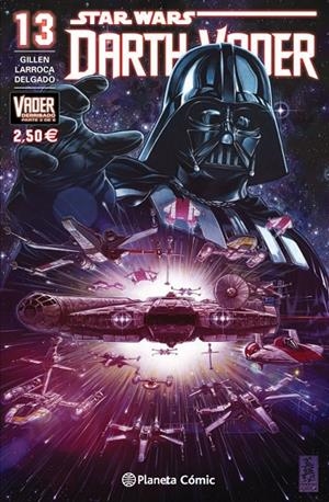 STAR WARS DARTH VADER Nº 13 (VADER DERRIBADO 2 DE 6) | 9788416543113 | SALVADOR LARROCA/KIERON GILLEN | Llibreria L'Altell - Llibreria Online de Banyoles | Comprar llibres en català i castellà online - Llibreria de Girona