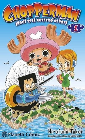 CHOPPERMAN Nº 01/05 | 9788416543526 | HIROFUMI TAKEI | Llibreria L'Altell - Llibreria Online de Banyoles | Comprar llibres en català i castellà online - Llibreria de Girona
