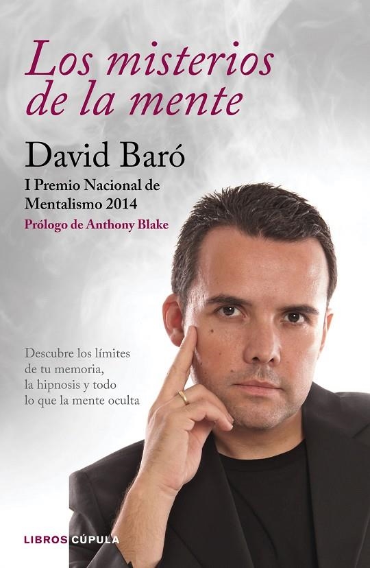 LOS MISTERIOS DE LA MENTE | 9788448022181 | DAVID BARÓ | Llibreria L'Altell - Llibreria Online de Banyoles | Comprar llibres en català i castellà online - Llibreria de Girona