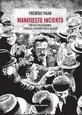 MANIFIESTO INCIERTO | 9788416544066 | PAJAK, FRÉDÉRIC | Llibreria L'Altell - Llibreria Online de Banyoles | Comprar llibres en català i castellà online - Llibreria de Girona