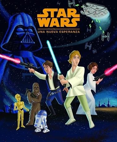 STAR WARS. UNA NUEVA ESPERANZA | 9788408154068 | STAR WARS | Llibreria Online de Banyoles | Comprar llibres en català i castellà online