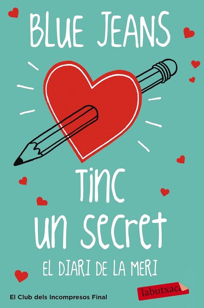 TINC UN SECRET | 9788499309798 | BLUE JEANS | Llibreria L'Altell - Llibreria Online de Banyoles | Comprar llibres en català i castellà online - Llibreria de Girona