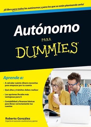 AUTÓNOMO PARA DUMMIES | 9788432902574 | ROBERTO GONZÁLEZ FONTENLA | Llibreria Online de Banyoles | Comprar llibres en català i castellà online