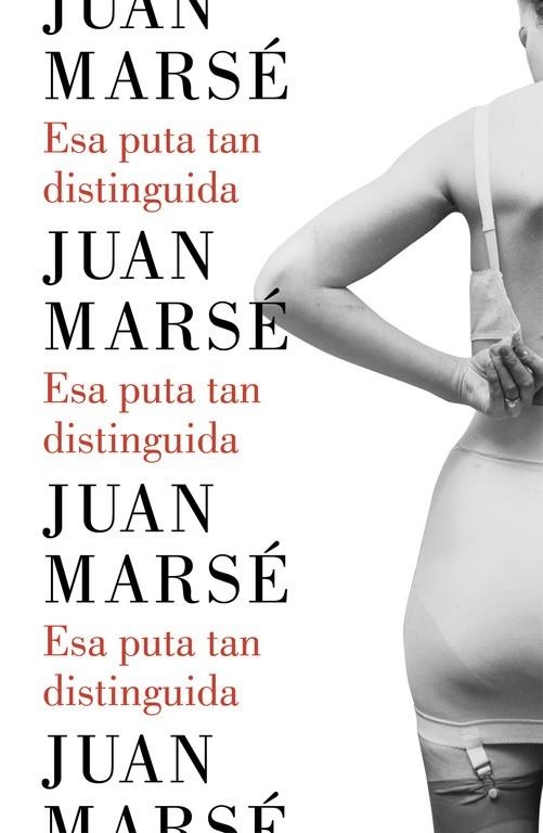 ESA PUTA TAN DISTINGUIDA | 9788426402790 | MARSE, JUAN | Llibreria L'Altell - Llibreria Online de Banyoles | Comprar llibres en català i castellà online - Llibreria de Girona