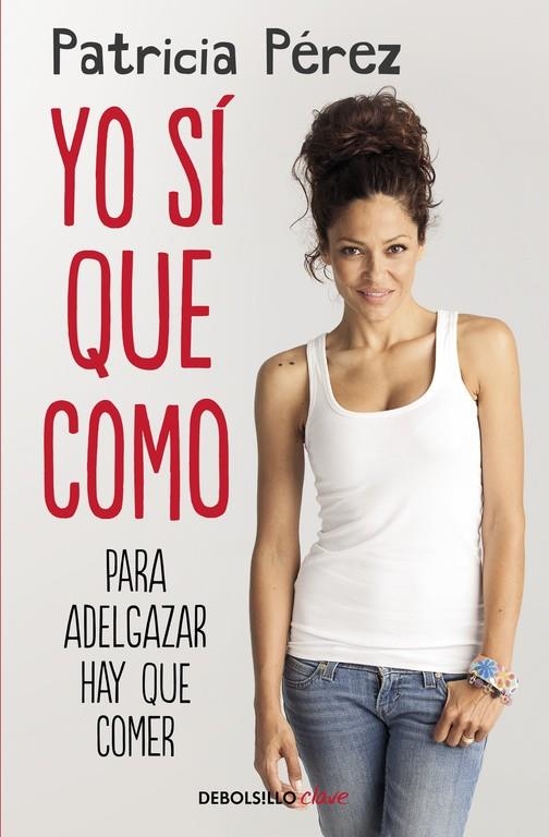 YO SÍ QUE COMO | 9788466333399 | PEREZ, PATRICIA | Llibreria L'Altell - Llibreria Online de Banyoles | Comprar llibres en català i castellà online - Llibreria de Girona