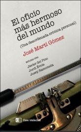 OFICIO MÁS HERMOSO DEL MUNDO, EL | 9788494433818 | MARTÍ GÓMEZ, JOSÉ | Llibreria L'Altell - Llibreria Online de Banyoles | Comprar llibres en català i castellà online - Llibreria de Girona
