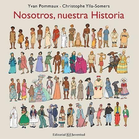 NOSOTROS, NUESTRA HISTORIA | 9788426143556 | POMMAUX YVAN | Llibreria L'Altell - Llibreria Online de Banyoles | Comprar llibres en català i castellà online - Llibreria de Girona