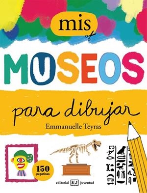 MIS MUSEOS PARA DIBUJAR | 9788426142917 | TEYRAS, EMMANUELLE | Llibreria L'Altell - Llibreria Online de Banyoles | Comprar llibres en català i castellà online - Llibreria de Girona