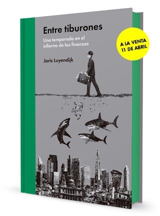 ENTRE TIBURONES | 9788494174933 | JORIS LUYENDIJK | Llibreria L'Altell - Llibreria Online de Banyoles | Comprar llibres en català i castellà online - Llibreria de Girona