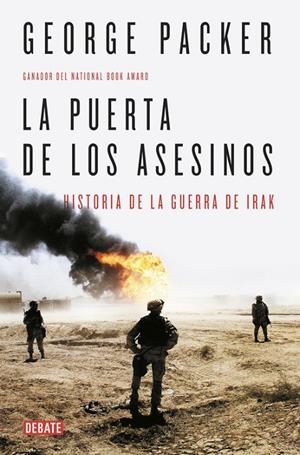 LA PUERTA DE LOS ASESINOS | 9788499926018 | PACKER, GEORGE | Llibreria L'Altell - Llibreria Online de Banyoles | Comprar llibres en català i castellà online - Llibreria de Girona