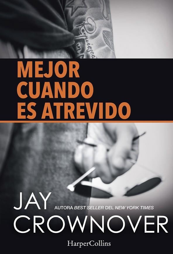 MEJOR CUANDO ES ATREVIDO | 9788416502134 | CROWNOVER JAY | Llibreria L'Altell - Llibreria Online de Banyoles | Comprar llibres en català i castellà online - Llibreria de Girona