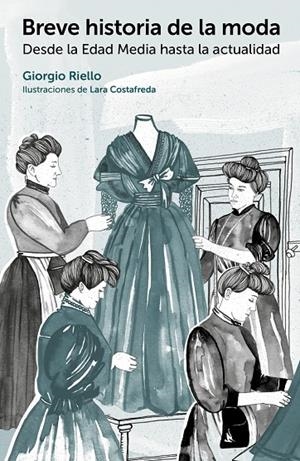 BREVE HISTORIA DE LA MODA | 9788425228773 | RIELLO, GIORGIO | Llibreria Online de Banyoles | Comprar llibres en català i castellà online