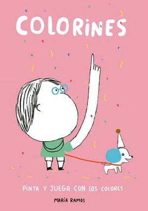 COLORINES | 9788416497195 | RAMOS, MARÍA | Llibreria L'Altell - Llibreria Online de Banyoles | Comprar llibres en català i castellà online - Llibreria de Girona