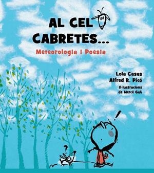 AL CEL CABRETES... | 9788448939267 | CASAS, LOLA/R. PICÓ, ALFRED | Llibreria L'Altell - Llibreria Online de Banyoles | Comprar llibres en català i castellà online - Llibreria de Girona
