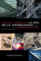 ERA DE LA INFORMACIÓN. VOL. I : LA SOCIEDAD EN RED, LA | 9788420677002 | CASTELLS MANUEL | Llibreria Online de Banyoles | Comprar llibres en català i castellà online