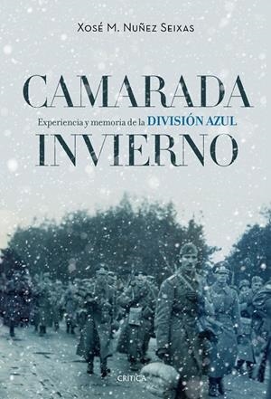 CAMARADA INVIERNO | 9788498929003 | NÚÑEZ SEIXAS, XOSÉ M. | Llibreria L'Altell - Llibreria Online de Banyoles | Comprar llibres en català i castellà online - Llibreria de Girona