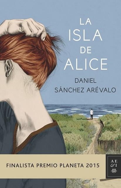 ISLA DE ALICE, LA (PACK) | 9788408155744 | DANIEL SÁNCHEZ ARÉVALO | Llibreria Online de Banyoles | Comprar llibres en català i castellà online