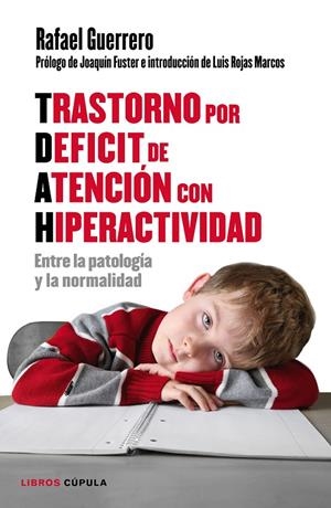 TRASTORNO POR DÉFICIT DE ATENCIÓN CON HIPERACTIVIDAD | 9788448022198 | GUERRERO, RAFAEL | Llibreria Online de Banyoles | Comprar llibres en català i castellà online