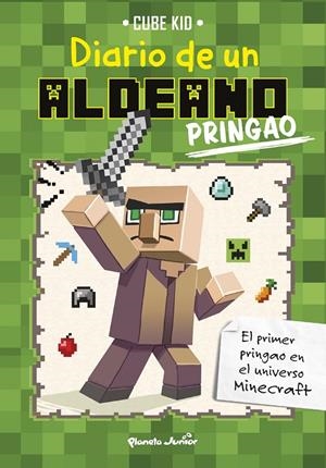 MINECRAFT. DIARIO DE UN ALDEANO PRINGAO | 9788408154044 | CUBE KID | Llibreria Online de Banyoles | Comprar llibres en català i castellà online