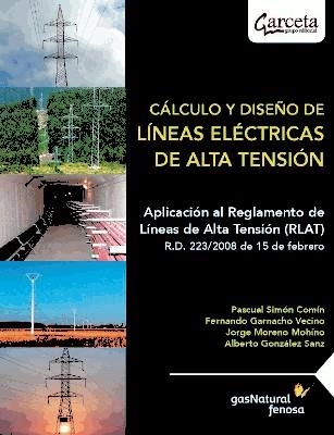 CÁLCULO Y DISEÑO DE LINEAS ELÉCTRICAS DE ALTA TENSIÓN | 9788492812868 | AAVV | Llibreria Online de Banyoles | Comprar llibres en català i castellà online