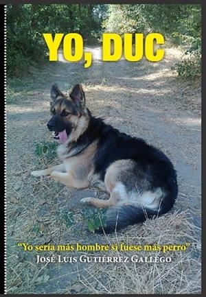 YO, DUC | DUC | GUTIÉRREZ GALLEGO, JOSÉ LUIS | Llibreria L'Altell - Llibreria Online de Banyoles | Comprar llibres en català i castellà online - Llibreria de Girona