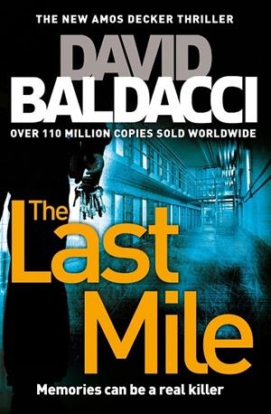 THE LAST MILE | 9781447277835 | BALDACCI DAVID | Llibreria L'Altell - Llibreria Online de Banyoles | Comprar llibres en català i castellà online - Llibreria de Girona