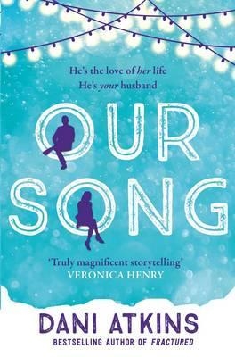 OUR SONG | 9781471142246 | ATKINS DANI | Llibreria L'Altell - Llibreria Online de Banyoles | Comprar llibres en català i castellà online - Llibreria de Girona