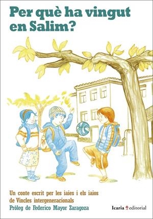 PER QUÈ HA VINGUT EN SALIM? | 9788498887259 | PROJECTE VINCLES INTERGENERACIONALS | Llibreria Online de Banyoles | Comprar llibres en català i castellà online